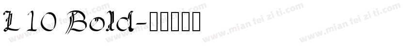 L10 Bold字体转换